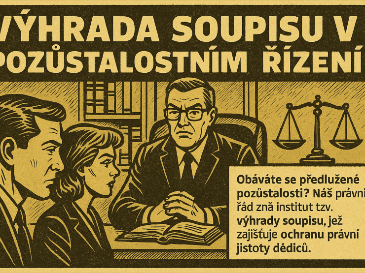 Výhrada soupisu v pozůstalostním řízení